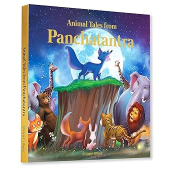 Animals Tales From Panchtantra: Timeless Stories for Children From Ancient India Hardcover